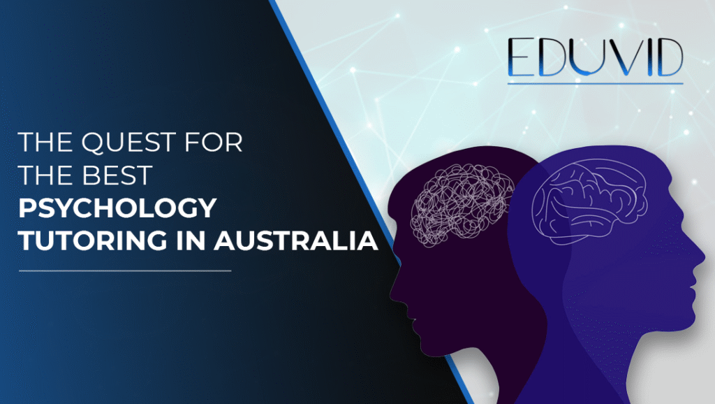 Best Psychology Tutoring in Australia